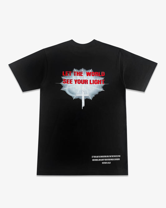 Premium Black Let the world See your light-Tee